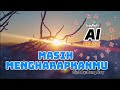 MASIH MENGHARAPKANMU II MUSIC AI PROJECT -SURATNO RA CHANNEL#musikai #aiversion #MUSIINDO#popmusic