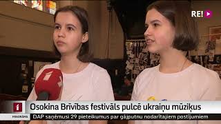 Osokina Brīvības festivāls pulcē ukraiņu mūziķus