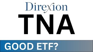 TNA ETF Analysis | Direxion Daily Small Cap Bull 3X Shares ETF