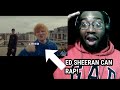 ED SHEERAN CAN RAP!! Devlin x Ed Sheeran | 