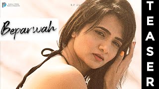 Latest Bollywood song  | Beparwah 2020 Song Teaser| Hindi album Hot song | RP Movie Makers