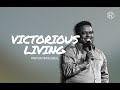 Victorious Living | Pastor Tim Russell | 6.30.24