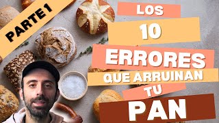 🚨 Todos cometen estos 10  ERRORES AL HACER PAN… ¡Evítalos YA!