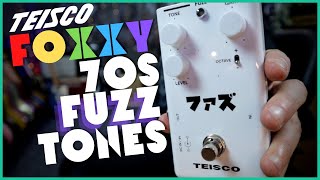 FOXXY FUZZ TONES - Teisco Fuzz - All the 70s Fun You Could Ever Need...