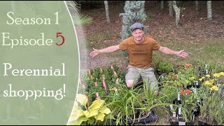 S1, E5: The ultimate plant and perennial haul \u0026 tips!