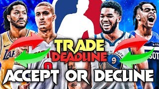 Accept Or Decline - NBA Trade Deadline Edition