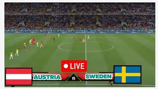 🔰LIVE, AUSTRIA VS SWEDEN, EURO CUP QUALIFICATION FULL TIME
