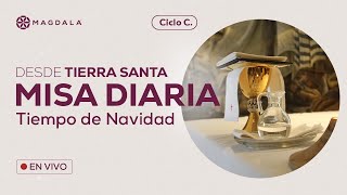 ⚪ MISA DE HOY - viernes, 27 de diciembre | Magdala, Tierra Santa | Misa en vivo de Magdala