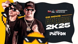 JHOY EL PATRON CD FEVEREIRO ATUALIZOU 2K25