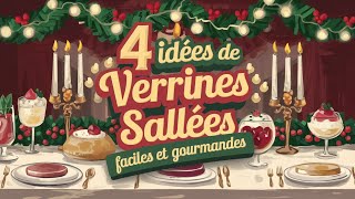 4 Idées de Verrines Salées pour un Apéro de Noël Réussi