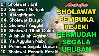 SHOLAWAT TERBARU 2025 | SHOLAWAT NABI PENARIK REJEKI | Sholawat Jibril, Sholawat Busyro, Nariyah