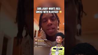 SOULJA BOY SAYS HE’S GONNA SLEEP BLUEFACE WHEN HE SEE’S HIM! 🤯 #shorts #rap