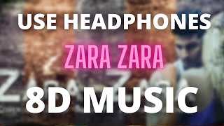 Zara Zara Behekta Hai (8D MUSIC) – RHTDM | LIVE Music