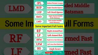 Cricket Related Full Form :- IPL,LFM,RFM,LF,HS || ipl #teamindia #fullform #viratkohli #cricketer