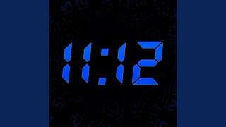 11:12 (Slowed and Reverbed)