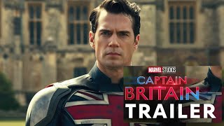 Captain Britain (2025) - Teaser Trailer | Henry Cavill #henrycavill #captainbritain