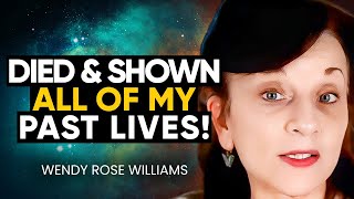 Woman Dies in Surgery; Shown ALL Her Past Lives & Met Soul Group (NDE) | Wendy Rose Williams