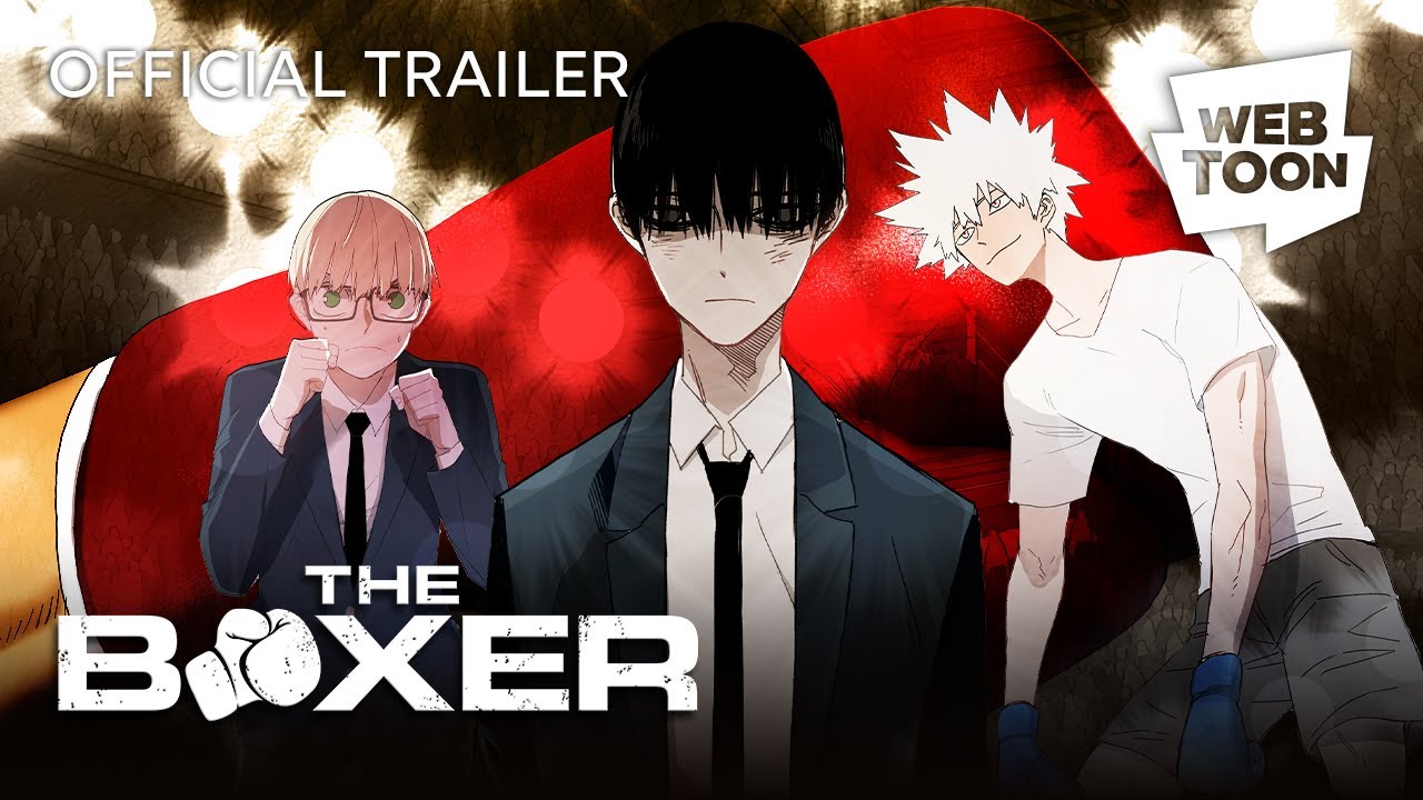 The Boxer Official Trailer Webtoon Youtube