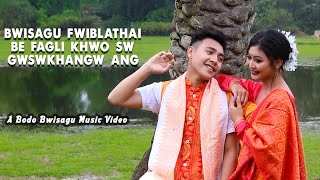 Bwisagu Fwiblathai Be Faglikhwosw Gwswkhangw Ang || New Bwisagu Music Video 2022.