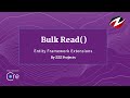 Bulk Read Method - Entity Framework Extensions