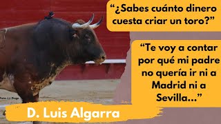 Aurora Algarra: Me gusta el toro con clase pero encastado. Ha habido toreros que me han protestado