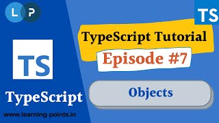 Typescript Object | Optional Properties | Nested Objects | TypeScript Tutorial | Learning Points