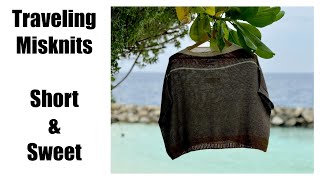 Traveling Misknits – Short and sweet (ep. 113)