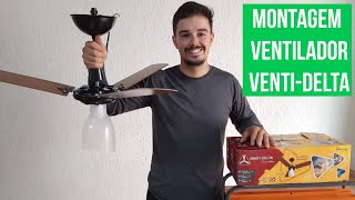 COMO MONTAR VENTILADOR DE TETO:    VENTI-DELTA, LINHA NEW DELTA LIGHT