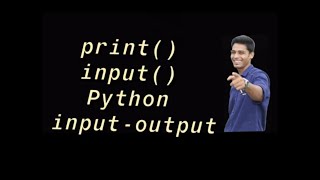 Python Tutorial for Beginners Part 3 | Input-output operation in python | print() | input()