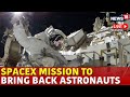 Space X Mission Rescue Update | Sunita Williams Health In Space | NASA Rescue | Sunita Williams News