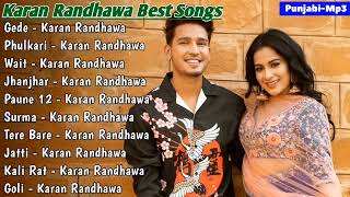 Karan Randhawa Best Songs • Punjabi-Mp3
