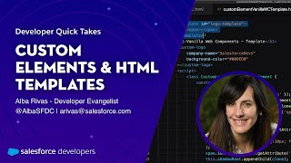 Custom Elements & HTML Templates | Developer Quick Takes