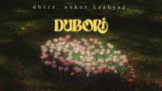 Dubori (Male Version) - DHRTX, Ankur Kashyap, Ereka (Official Video) | New Assamese Pop Song 2025