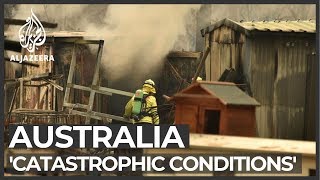 'Catastrophic' conditions as bushfires intensify in Australia