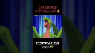 [BELIEVER] Pokémon Ash Sceptile Attitude Amv 🔥 | POKÉMON [India] | #shorts #youtubeshorts #pokemon