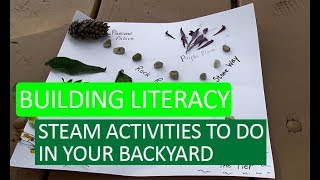 Building Literacy with STEAM Activities in Your Backyard