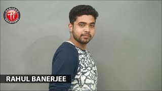 Audition of Rahul Banerjee (24, 5'8\