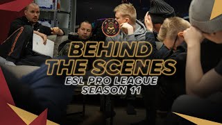 ENCE TV - "Behind The Scenes" - ESL Pro League Season 11