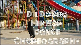 "Dil Dooba [Hip Hop Dance Choreography ]"Hindi Film Khakee Ft. Tofik Khan