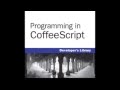 Programming in Coffeescript: Classes Tips
