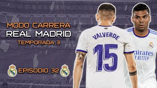 👑 VENGANZA Y HUMILLACIÓN | MODO CARRERA FIFA 22 | REAL MADRID #32