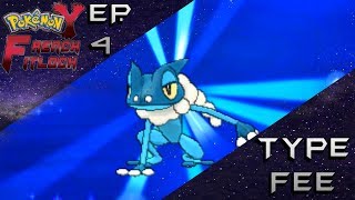 - ̗̀ POKEMON Y FRENCH FITLOCK EP. 4  ̖́-  Type Fee