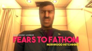 DÉCOUVERTE DE FEAR TO FATHOM  : NORWOOD HITCHHIKE