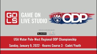 USAWP West Regional ODP Championship - Course 3 (Cadet/Youth) -Sunday, January 9, 2022 - Kearns