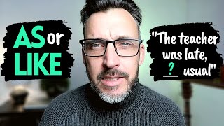 AS and LIKE explained with examples // Confusing English words