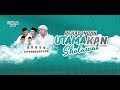 PEKALONGAN UTAMAKAN SHOLAWAT