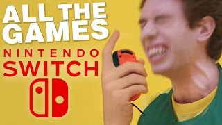 ALL 58+ Nintendo Switch Games Breakdown! 2017 - 2018