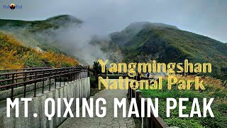 Running from Taipei to Mt. Qixing Main Peak (1120m) - Yangmingshan National Park - PAL TAL