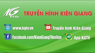 Giới thiệu Fanpage chính thức Đài Phát thanh và Truyền hình Kiên Giang | THKG
