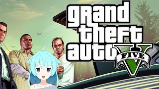 【GTA5】初見ストーリーやってく！【なゆつき】